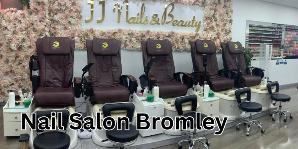 Nail Salon Bromley