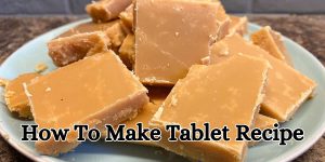tablet recipe