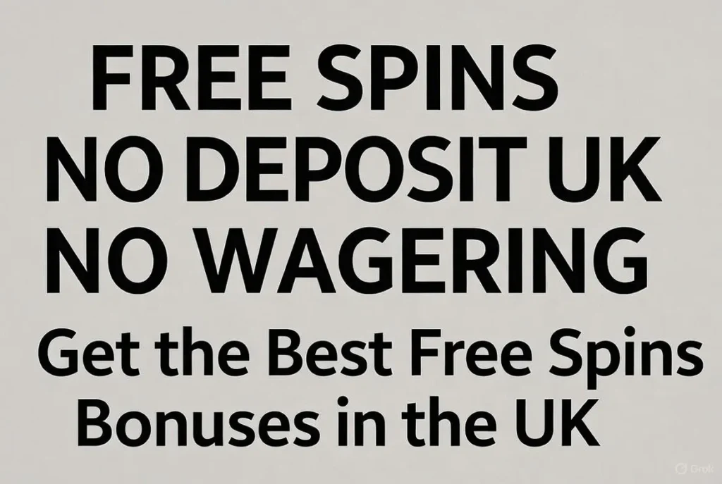 Which Trusted Brands Give Daily Free Spins No Deposit UK? Which Trusted Brands Give Daily Free Spins No Deposit UK?